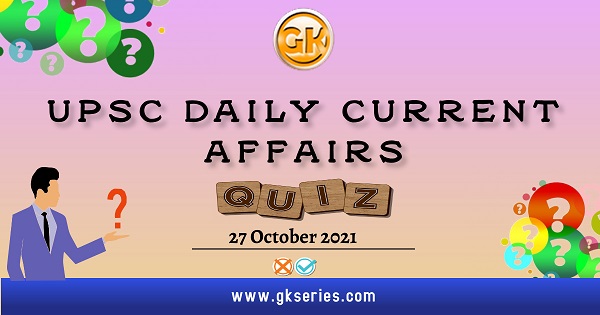 UPSC Daily Current Affairs