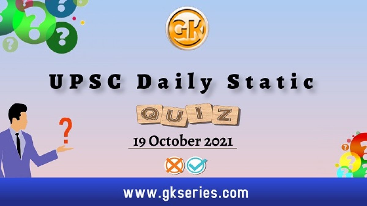 UPSC Daily Static