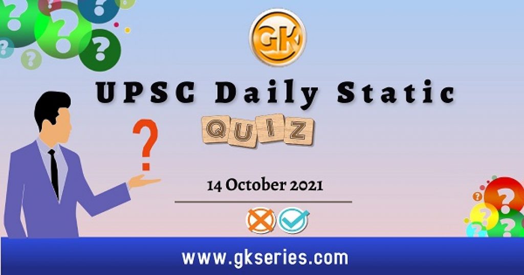 UPSC Daily Static