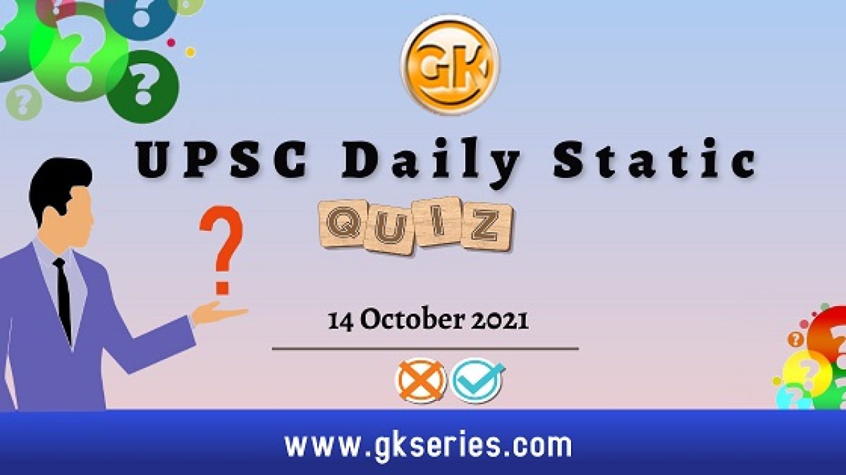 UPSC Daily Static