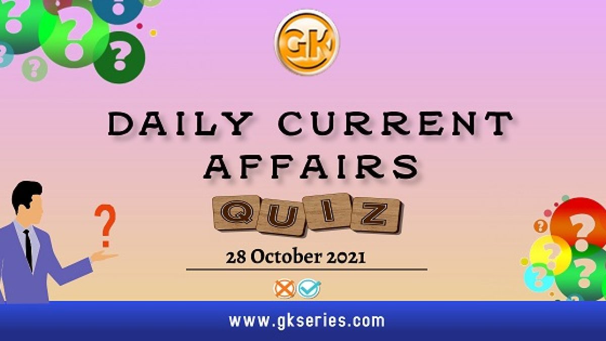 Daily Current Affairs quiz