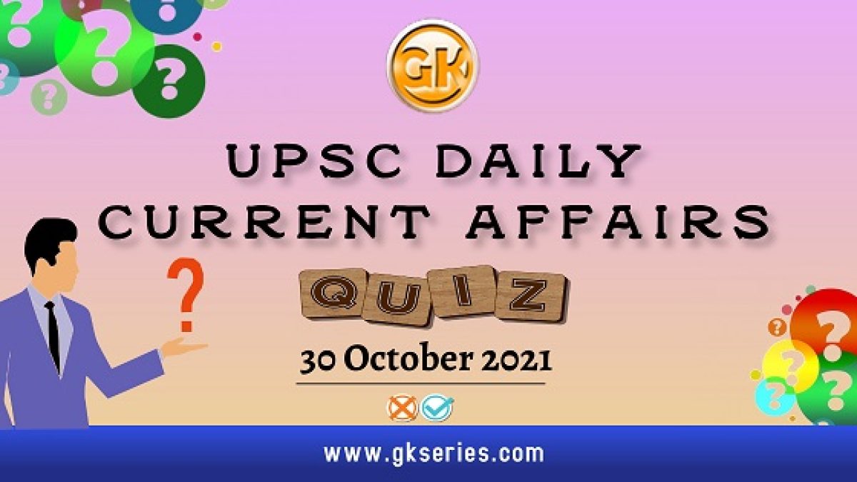 UPSC Daily Current Affairs
