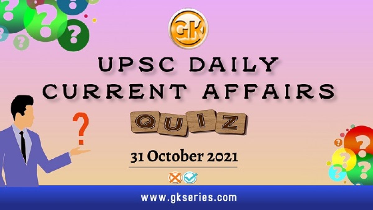 UPSC Daily Current Affairs