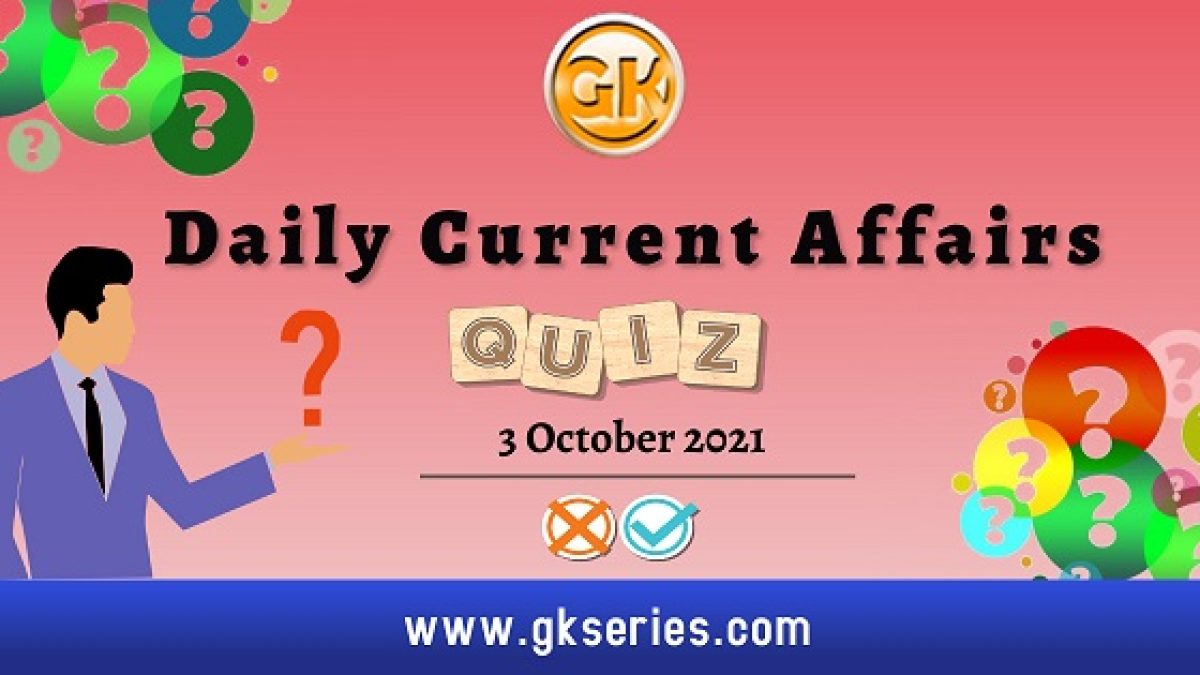 Daily Current Affairs Quiz