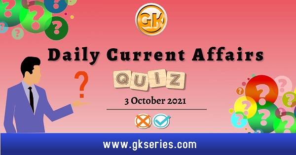 Daily Current Affairs Quiz