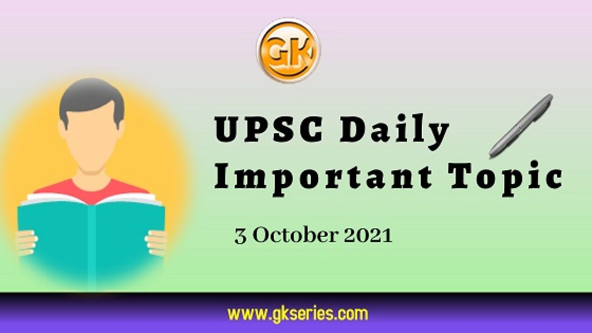 UPSC Daily Important Topic