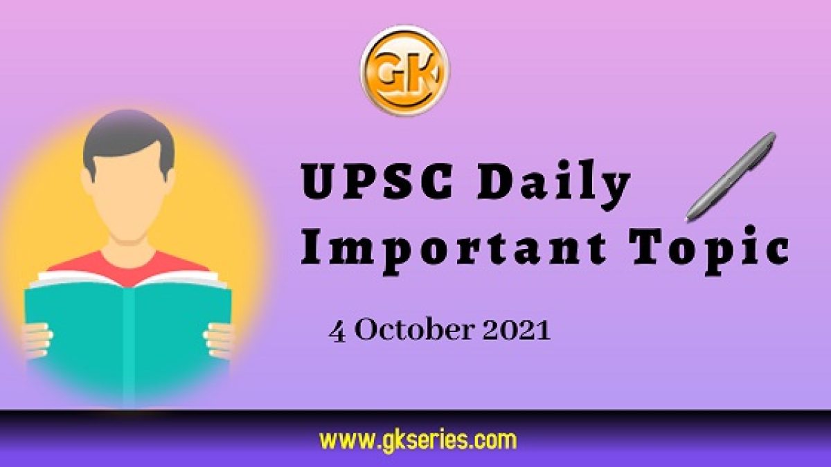 UPSC Daily Important Topic