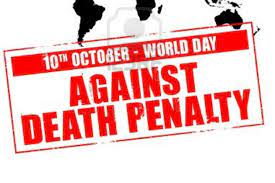 World Day Against the Death Penalty: 10 October