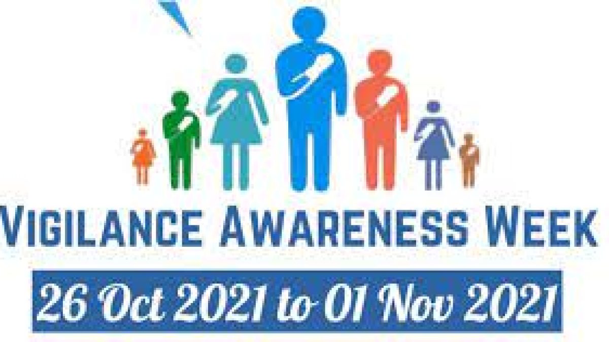 Vigilance Awareness Week 2021: October 26 to November 01