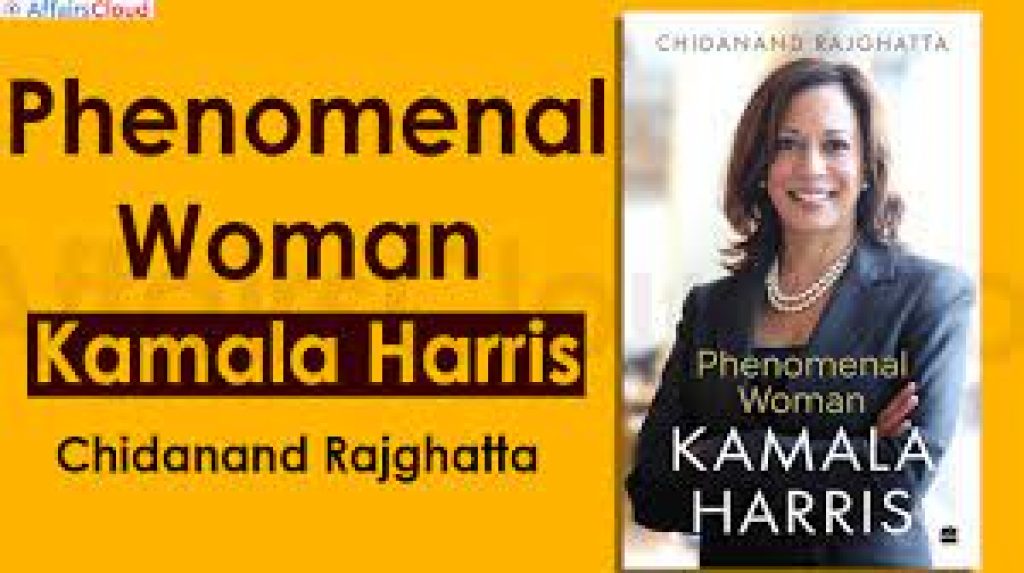 The biography titled “Kamala Harris: Phenomenal Woman” written by Chidanand Rajghatta