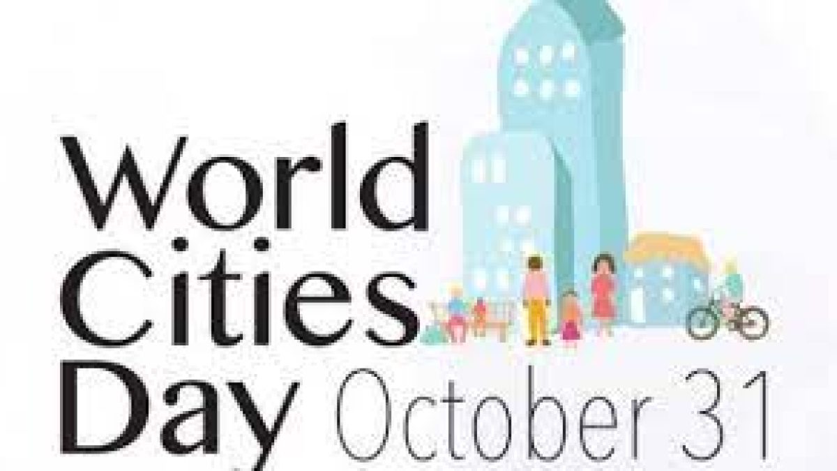 World Cities Day: 31 October