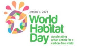 World Habitat Day 2021: 04 October (First Monday of October)