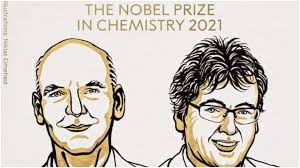 Benjamin List and David WC MacMillan wins 2021 Nobel Prize in Chemistry