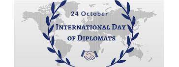 International Day of Diplomats: 24 October