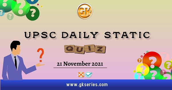UPSC Daily Static quiz