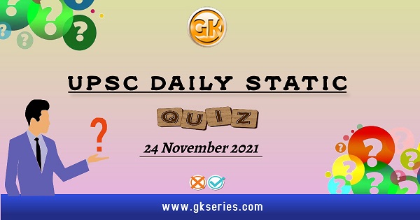 UPSC Daily Static Quiz