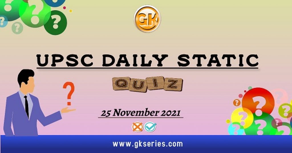 UPSC Daily Static Quiz