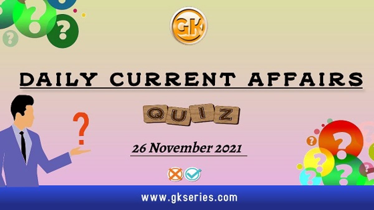 Daily Current Affairs Quiz