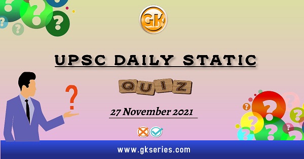 UPSC Daily Static Quiz