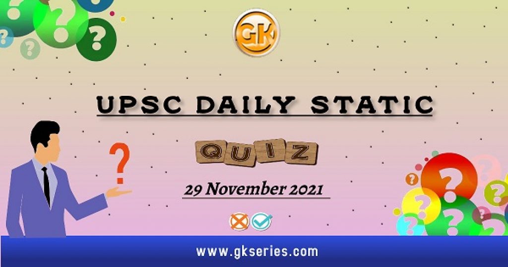 UPSC Daily Static Quiz