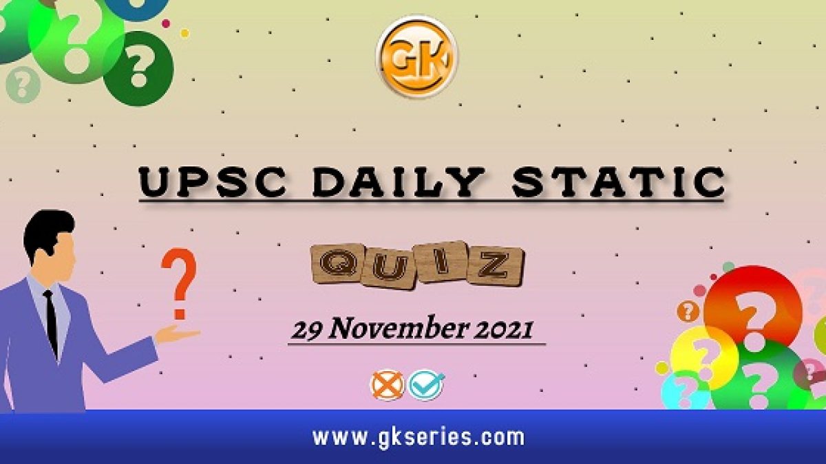 UPSC Daily Static Quiz