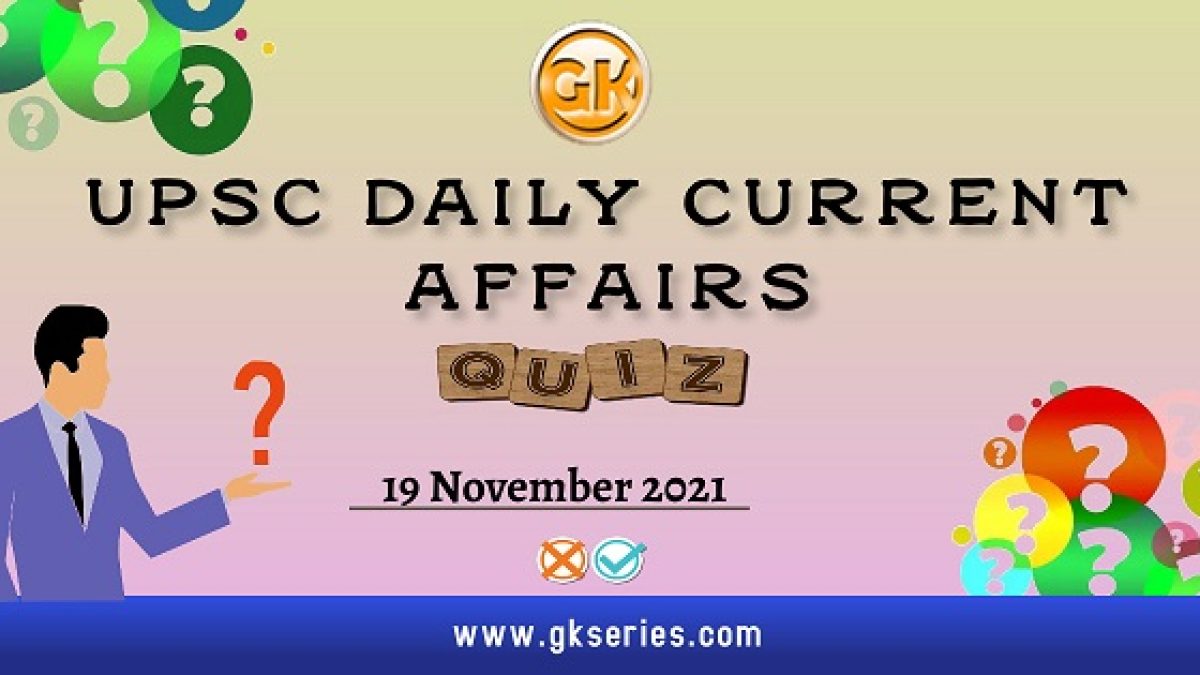 UPSC Daily Current Affairs Quiz