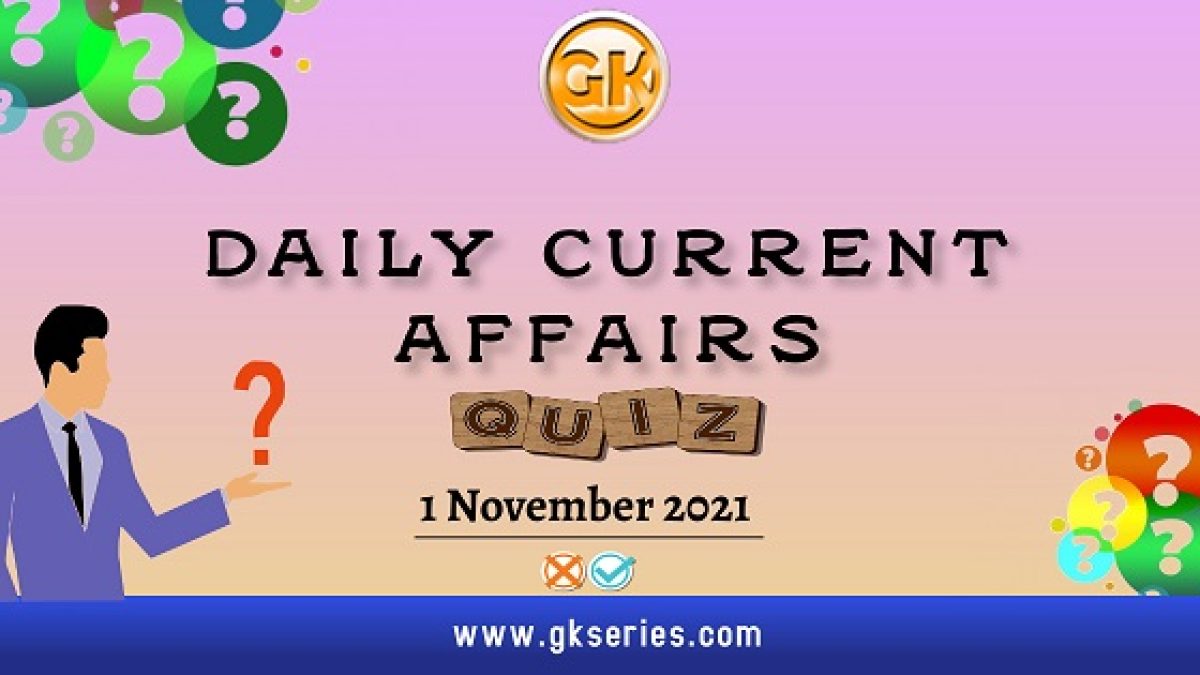 Daily Current Affairs Quiz