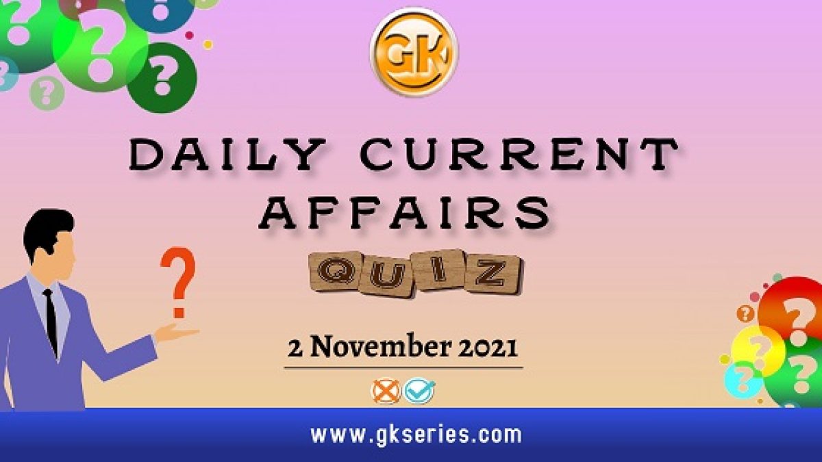 Daily Current Affairs Quiz