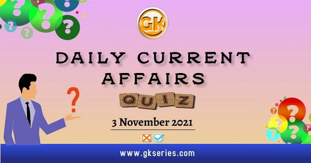 Daily Current Affairs Quiz