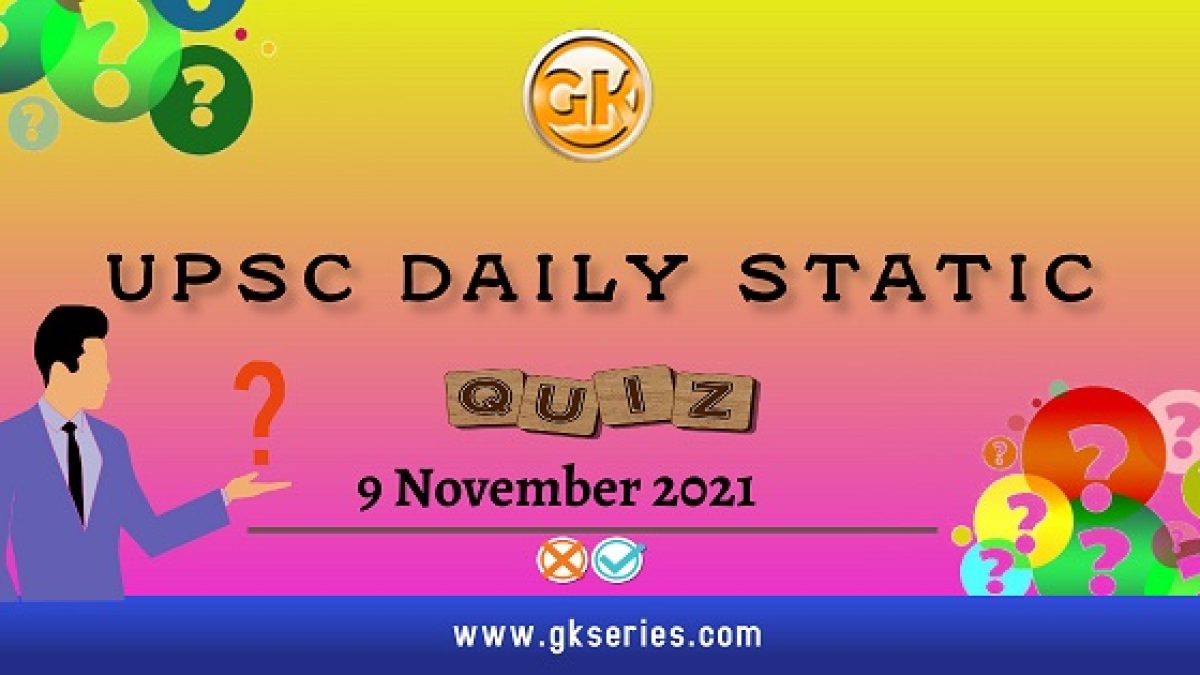 UPSC Daily Static quiz
