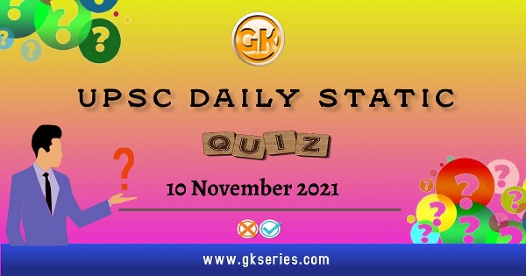 UPSC Daily Static Quiz