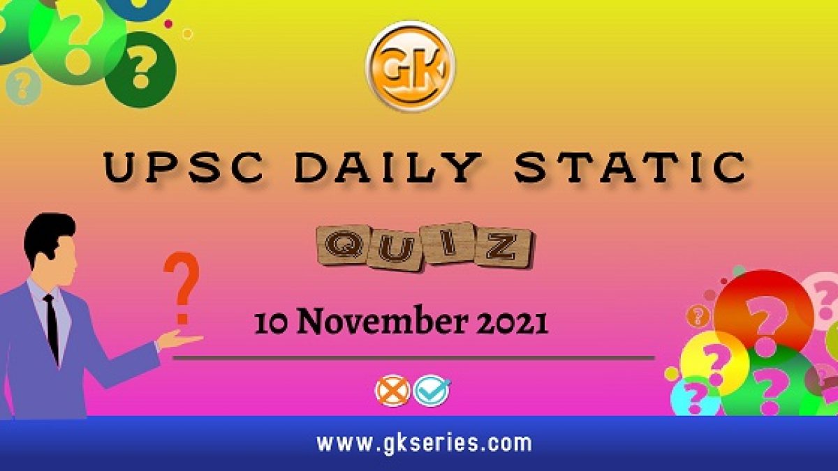 UPSC Daily Static Quiz