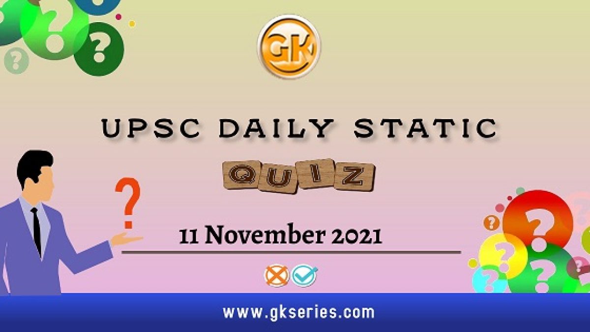 UPSC Daily Static Quiz