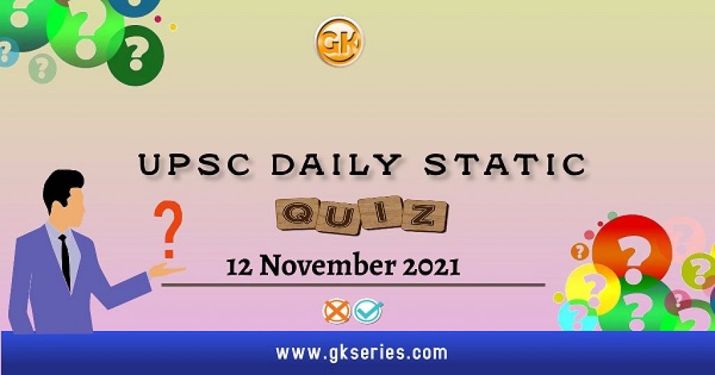 UPSC Daily Static Quiz