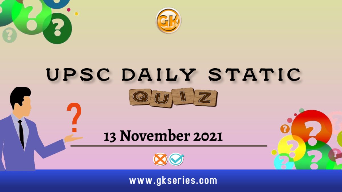 UPSC Daily Static Quiz