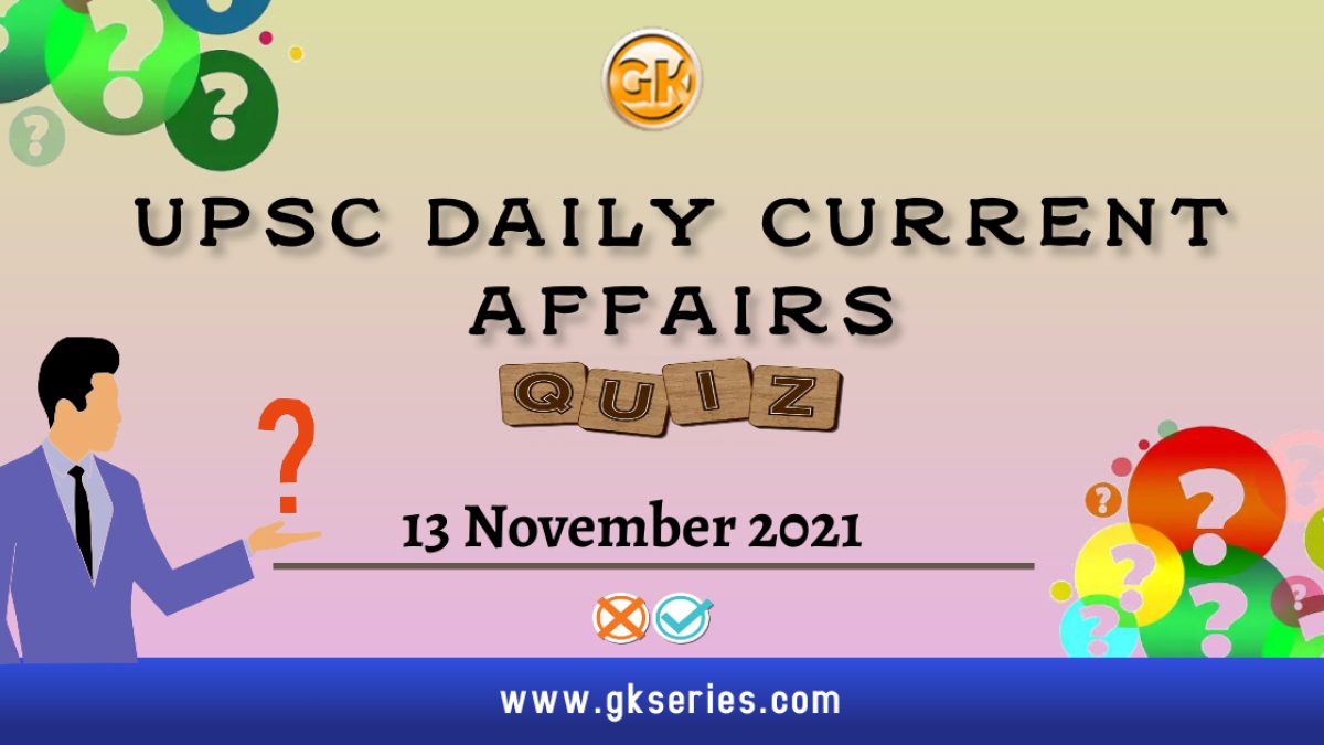UPSC Daily Current Affairs Quiz