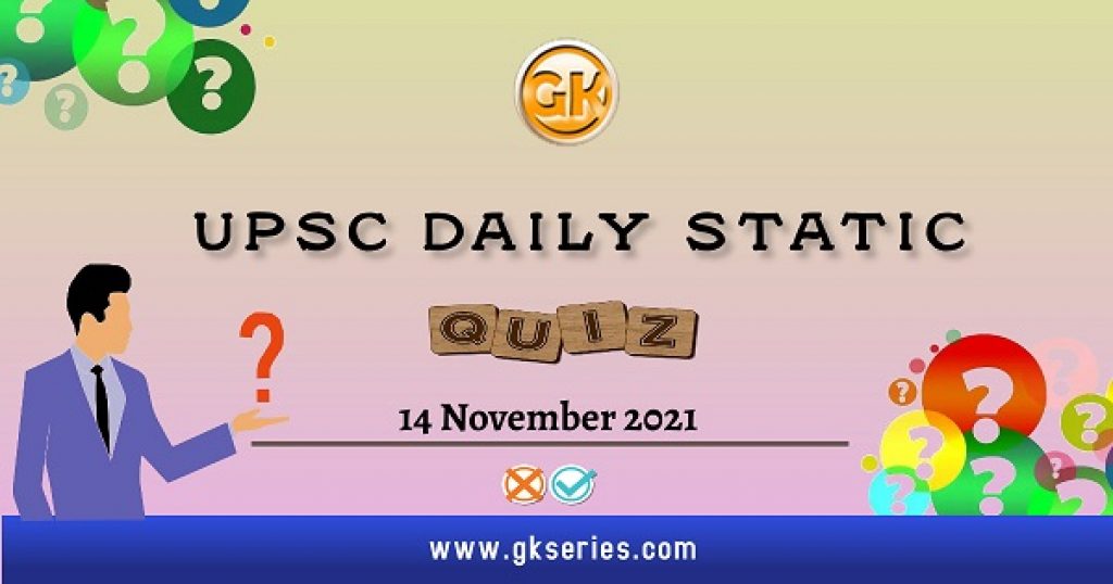 UPSC Daily Static Quiz