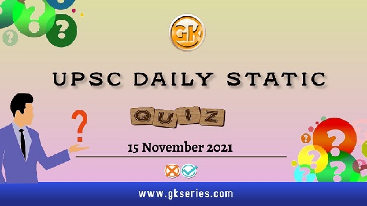 UPSC Daily Static Quiz