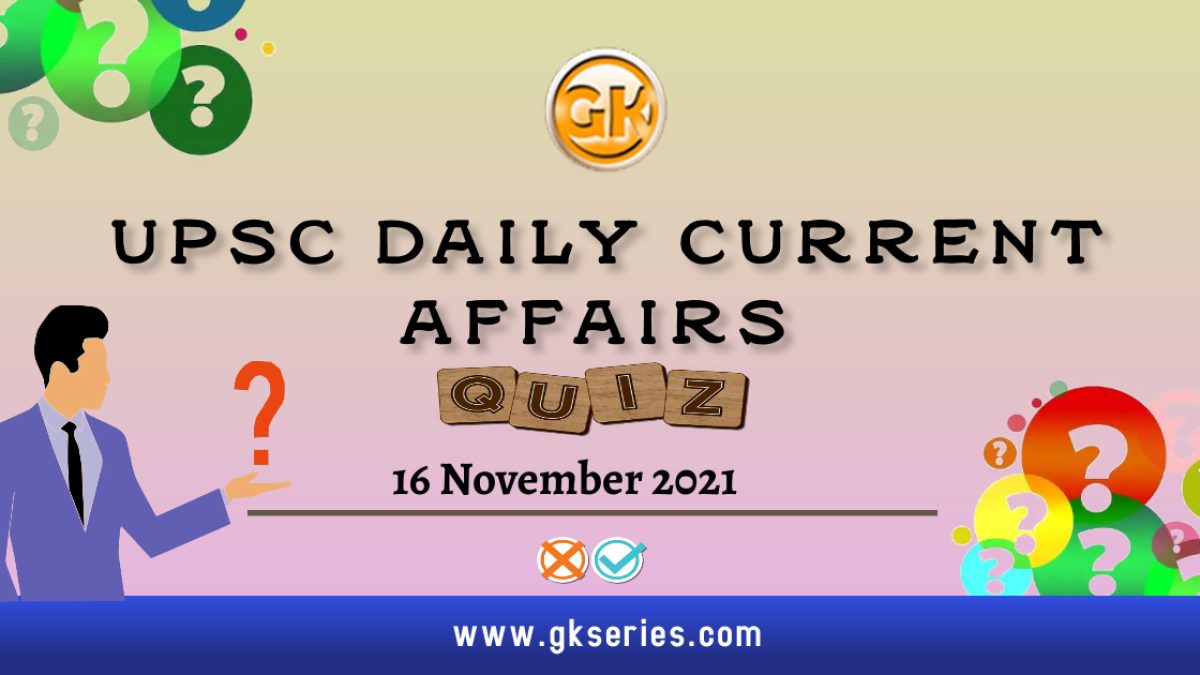 UPSC Daily Current Affairs quiz