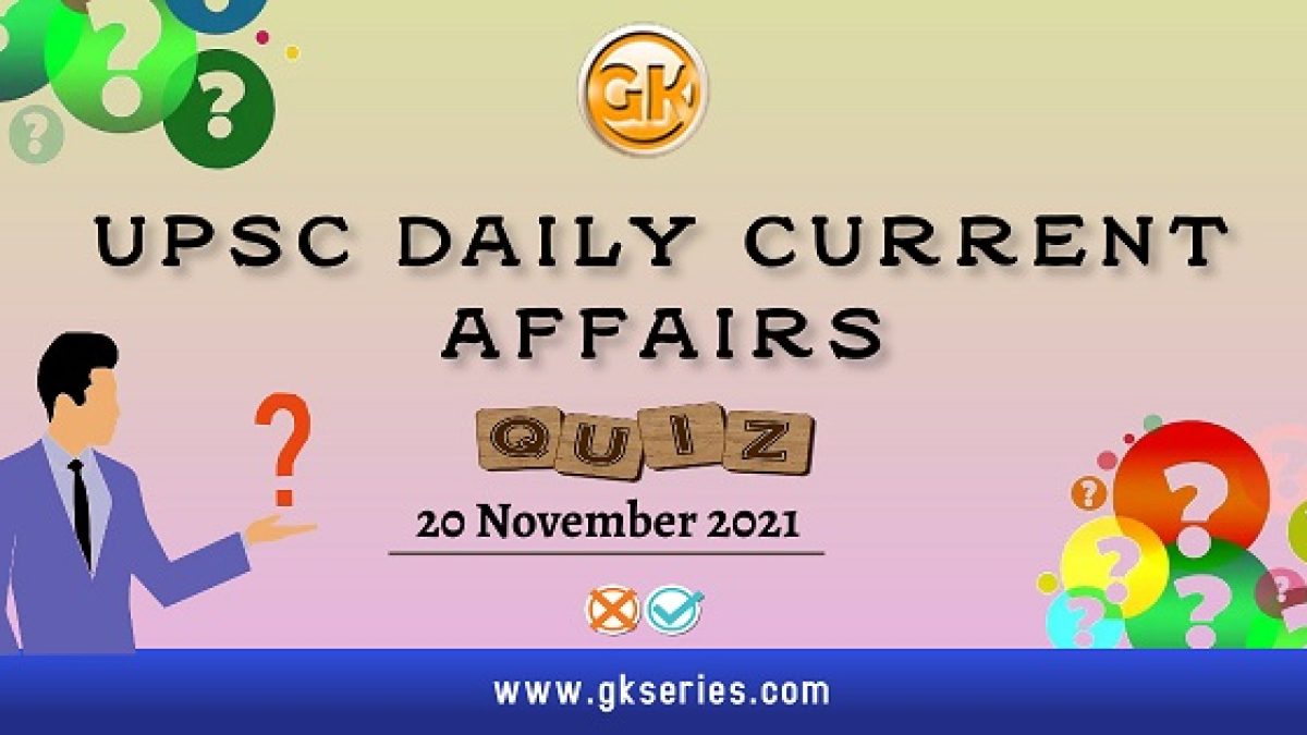 UPSC Daily Current Affairs Quiz