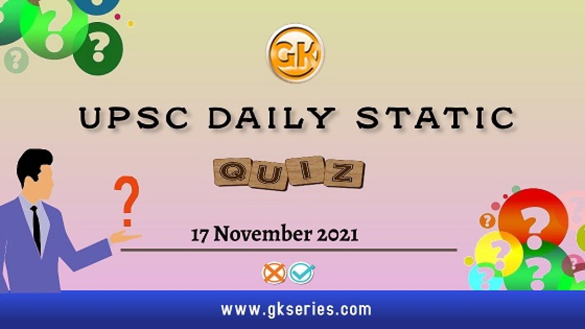 UPSC Daily Static Quiz