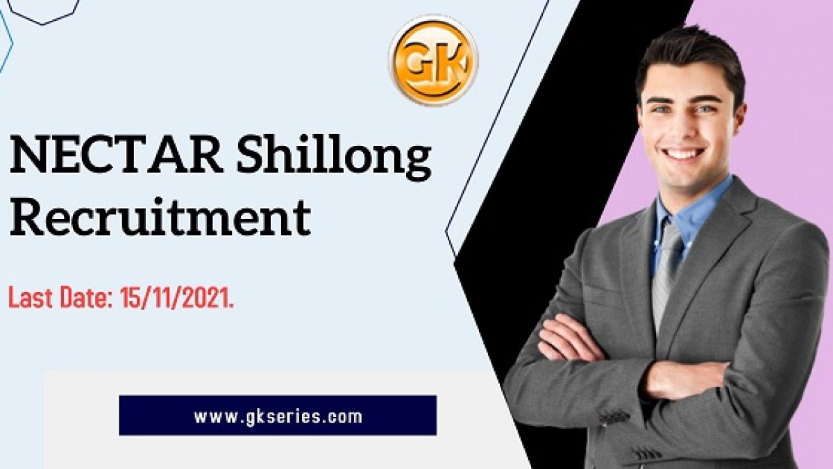 NECTAR Shillong Recruitment