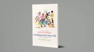 Nobel laureate Abhijit Banerjeepens book titled ‘Cooking to Save your Life’