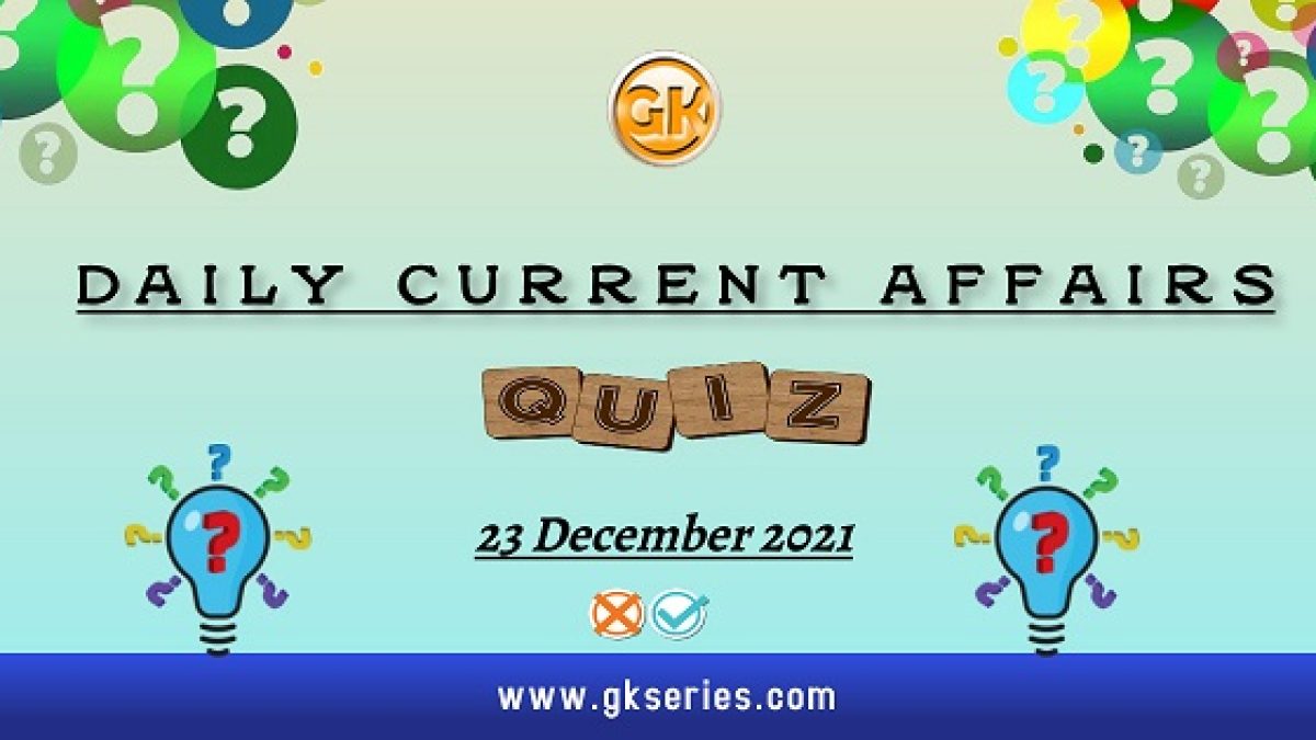 Daily Current Affairs Quiz