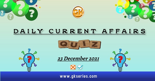 Daily Current Affairs Quiz