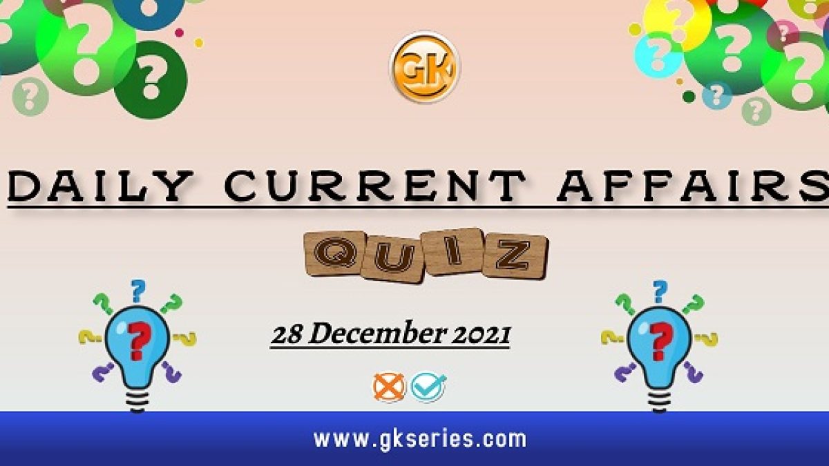 Daily Current Affairs Quiz