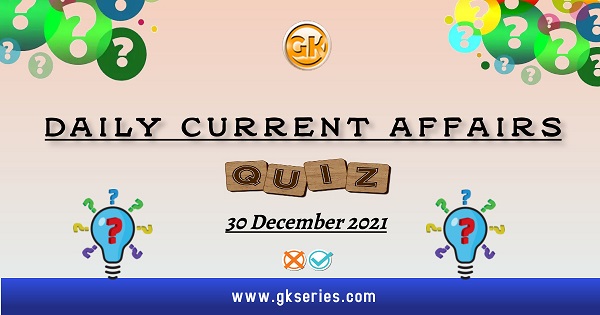 Daily Current Affairs Quiz