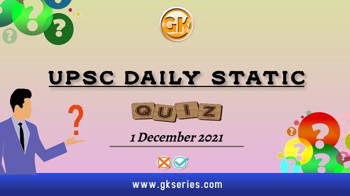 UPSC daily static quiz