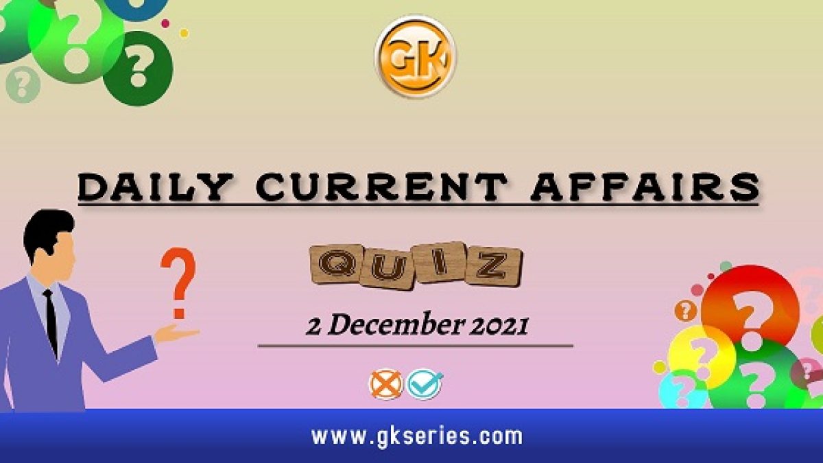 Daily Current Affairs Quiz