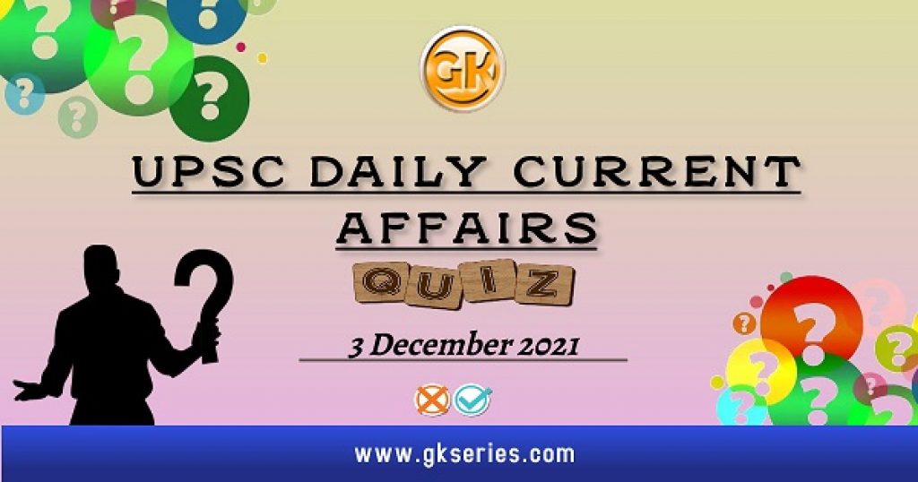 UPSC Daily Current Affairs
